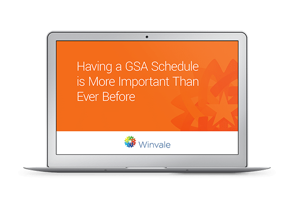 GSA Schedule is More Important Than Ever Before